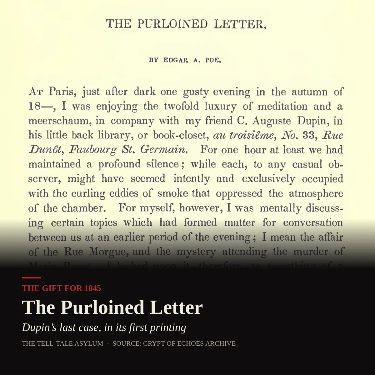 Opening page of "The Purloined Letter. By Edgar A. Poe." from The Gift annual for 1845, beginning "At Paris, just after dark one gusty evening in the autumn of 18—".